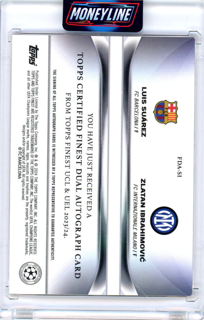 2024 Finest UCL & UEL Luis Suarez / Zlatan Ibrahimovic #FDA-SI Red Refractor Dual Auto /5